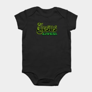 Jesus Lives Hoodies Mugs Tees Etc Baby Bodysuit